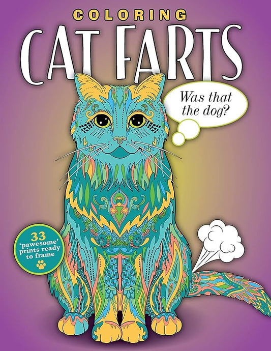 Coloring Cat Farts: A Funny and Irreverent Coloring Book for Cat Lovers