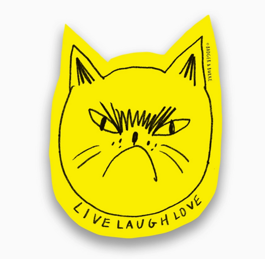 BADGER & BURKE Live Laugh Love Snitty Kitty Sticker