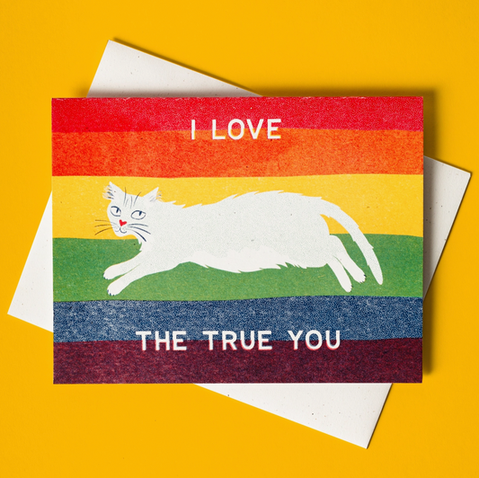 BROMSTAD PRINTING I Love the True You - Gay Pride Card