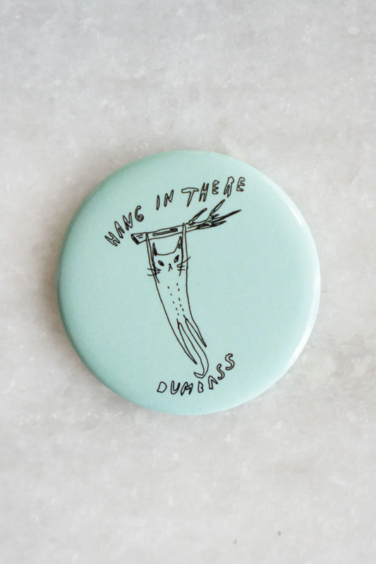 STAY HOME CLUB Hang In There Magnet