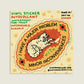 STAY HOME CLUB Major Problem Vinyl Sticker