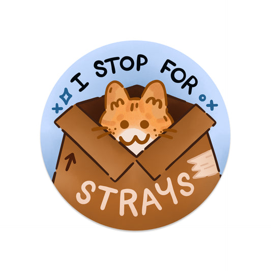 THE STRAY SHOP I Stop For Strays Sticker