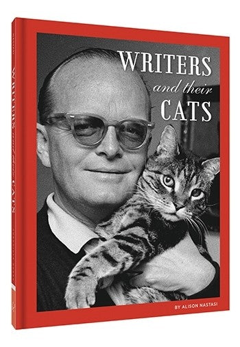 Writers and Their Cats, by Alison Nastasi